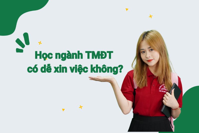 Học ngành Thương mại điện tử có dễ xin việc không