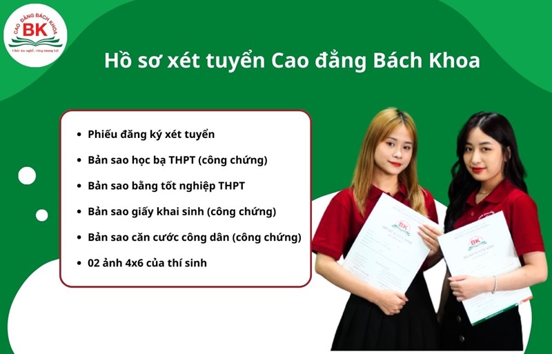 Hồ sơ xét tuyển trường Cao đẳng Bách Khoa năm 2024