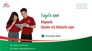 Tuyển sinh ngành quản trị khách sạn